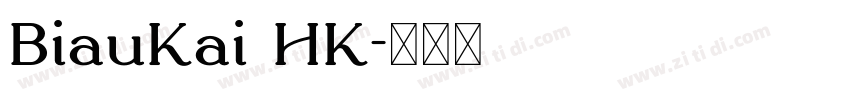 BiauKai HK字体转换